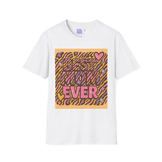 Best Mom Ever Unisex Softstyle T-Shirt - Perfect Gift for Mother's Day Glam Tee
