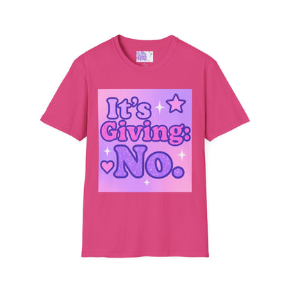 It's Giving: No. Unisex Softstyle Glam Tee - Trendy Graphic Tee for Casual Wear