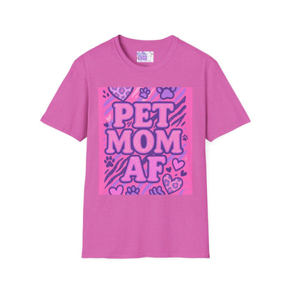 Pet Mom AF Unisex Softstyle Glam Tee - Cute Animal Lover Gift