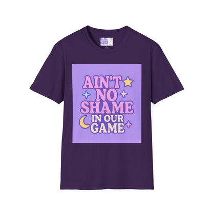 Ain't No Shame Unisex Softstyle T-Shirt - Glam & Empowerment Tees
