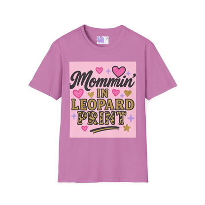 Mommin' in Leopard Print Unisex T-Shirt - Fun & Stylish Apparel for Moms Glam Tee