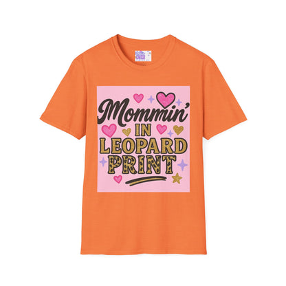 Mommin' in Leopard Print Unisex T-Shirt - Fun & Stylish Apparel for Moms Glam Tee