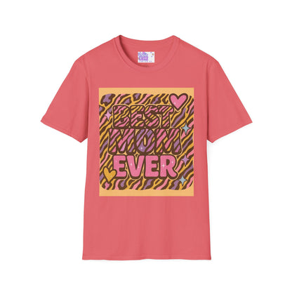 Best Mom Ever Unisex Softstyle T-Shirt - Perfect Gift for Mother's Day Glam Tee
