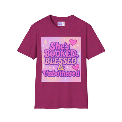 She's Booked, Blessed & Unbothered Glam Tee - Unisex Softstyle Tee for Positive Vibes
