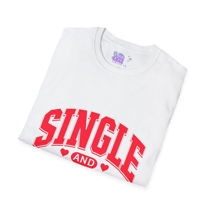 "Single and Fabulous" Softstyle T-Shirt