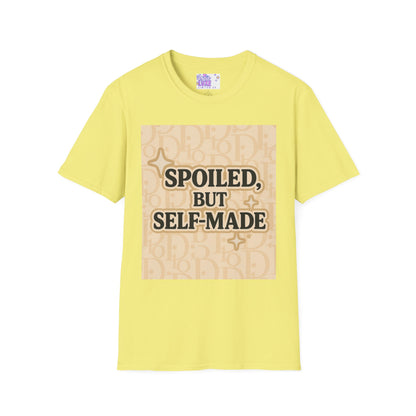 Spoiled, But Self-Made Unisex Softstyle Glam Tee