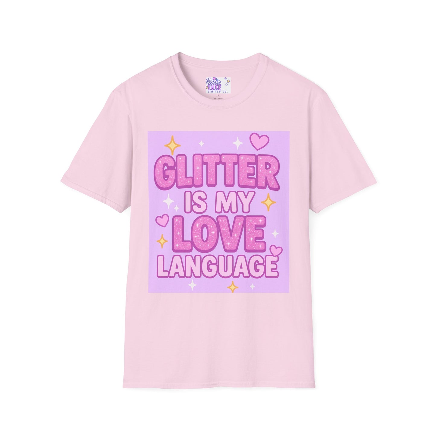 Glitter Is My Love Language Unisex Softstyle Glam Tee