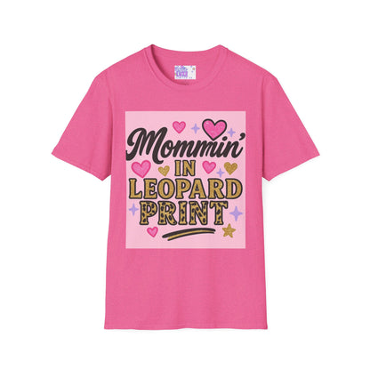 Mommin' in Leopard Print Unisex T-Shirt - Fun & Stylish Apparel for Moms Glam Tee
