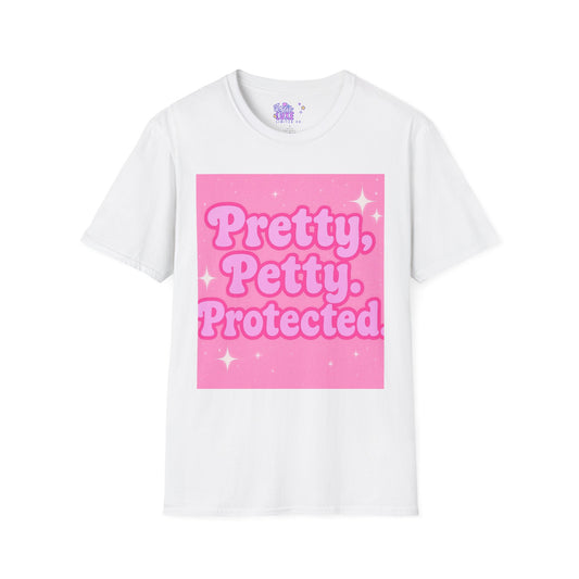Pretty Petty Protected Unisex Softstyle Glam Tee