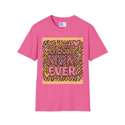 Best Mom Ever Unisex Softstyle T-Shirt - Perfect Gift for Mother's Day Glam Tee