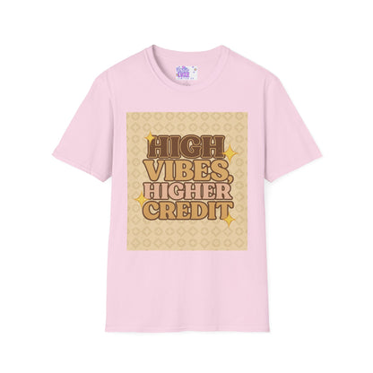 High Vibes Higher Credit Unisex Softstyle T-Shirt