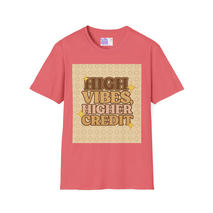 High Vibes Higher Credit Unisex Softstyle T-Shirt