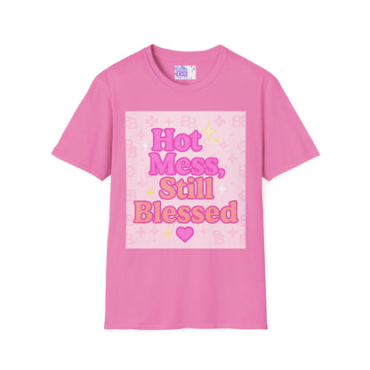 Hot Mess Still Blessed Unisex Softstyle Glam Tee - Fun & Comfortable Casual Wear