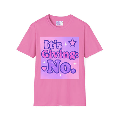 It's Giving: No. Unisex Softstyle Glam Tee - Trendy Graphic Tee for Casual Wear
